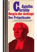 Agatha Christie - Zeugin der Anklage / Der Prügelknabe