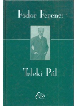 Fodor Ferenc - Teleki Pál, Budapest 2001 antikvár könyv