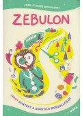Jean-Claude Mourlevat - Zebulon, avagy bűntény a Borzoló Borzollóban