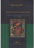 Balogh Judit - Székelyföldi karrierek (dedikált)