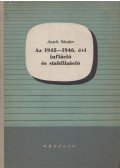 Ausch Sándor - Az 1945-1946. évi infláció és stabilizáció