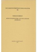 Kokas Károly - Könyv és könyvtár a XVI-XVII. századi Kőszegen
