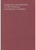 N. Kiss István,Veress Éva,Kirilly Zsigmond,Román János - Jobbágytelek és parasztgazdaság az örökös jobbágyság kialakulásának korszakában