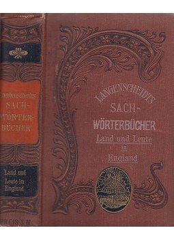 Naubert, Carl, Oswald, Eugen - Langenscheidts Sachwörterbuch, Berlin-Schöneberg 1906 antikvár könyv