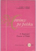 Waclaw Bisko,Stanislaw Karolak,Danuta Wasilewska,Stanislaw Krynski - A Beginners' Course of Polish