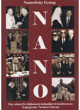 Nemere István (szerk.) - Nano (dedikált) Nemere István (szerk.) - Nano (dedikált), 2013 antikvár könyv