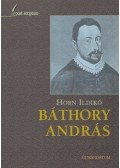 Horn Ildikó - Báthory András (Dedikált)