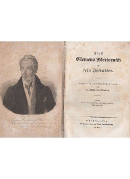 Binder, Wilhelm - Fürst Clemens Metternich und sein Zeitalter, Schaffhausen 1845 antikvár könyv