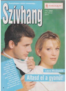 MacDonald, Laura - Altasd el a gyanút! MacDonald, Laura - Altasd el a gyanút!, 2001 antikvár könyv