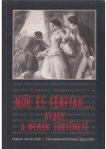dr. Láczay Magdolgna (szerk.) - Nők ​és férfiak…, avagy a nemek története