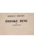 Kodály Zoltán - Ötfokú zene III.