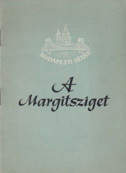 Feuer Istvánné - A Margitsziget Feuer Istvánné - A Margitsziget, Budapest 1956 antikvár könyv