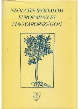 Jankovits László, Kecskeméti Gábor - Neolatin irodalom Európában és Magyarországon (dedikált), Pécs 1996 antikvár könyv