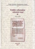 Buzogány Dezső,Dáné Veronka ,Kolumbán Vilmos József (összeáll.),Ősz Sándor Előd,Sipos Gábor - Erdélyi református zsinatok iratai II. 1715-1770