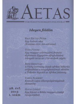 Szász Géza (szerk.) - Aetas 2013/1. Szász Géza (szerk.) - Aetas 2013/1., Szeged 2013 antikvár könyv