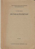 Dr. Klein Sándor - Munkalélektan