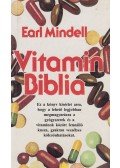 Mindell, Earl - Vitamin Biblia