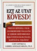 Curt Coffman - Ezt az utat kövesd!
