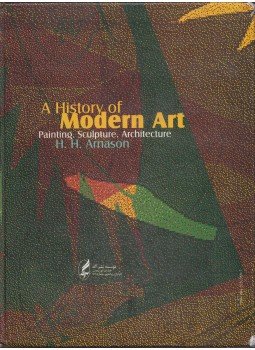 Hjorardur Arnason - A History of Modern Art: Painting, Sculpture, Architecture (perzsa), Tehran 2004 antikvár könyv