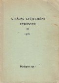 Benda Kálmán,Beliczay Angéla,Szabó Julianna,Tar Tamás - A Ráday gyűjtemény évkönyve 1981/II.