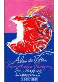 Alain de Botton - Romantische Bewegung