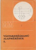 Dr. Szenes György - Váltakozóáramú alapmérések 1.