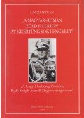 Lagzi István - "A magyar-román zöld határon át kísértünk sok lengyelt" (Dedikált)