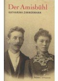 Katharina Zimmermann - Der Amisbühl