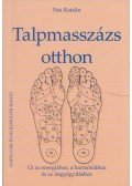 Fási Katalin - Talpmasszázs otthon (dedikált)