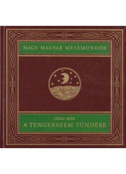 Jókai Mór, Majtényi Zoltán - A tengerszem tündére Jókai Mór, Majtényi Zoltán - A tengerszem tündére, Budapest 1995 antikvár könyv
