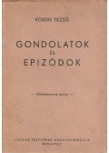 Korein Dezső - Gondolatok és epizódok