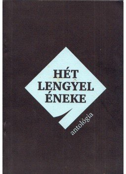 Konrad Sutarski - Hét lengyel éneke, Budapest 1992 antikvár könyv