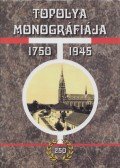Harkai Imre - Topolya monográfiája 1750-1945
