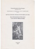 Monok István,Bobory Dóra,Ötvös Péter, Zvara Edina - Balthasar Batthyány und seine Bibliothek