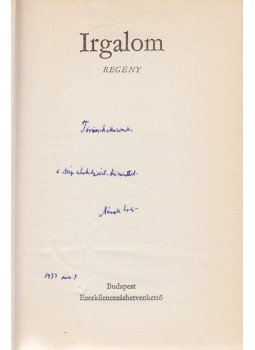 Németh László - Irgalom (Törőcsik Marinak dedikált), Budapest 1972 antikvár könyv