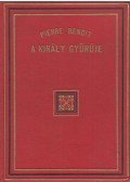 Benoit, Pierre - A király gyűrűje