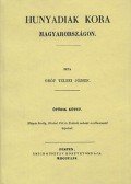 Teleki József - Hunyadiak kora Magyarországon V.