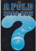 Csáki Csaba - A Föld 2000-ben
