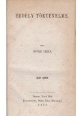 Kővári László - Erdély történelme I–VI. [Teljes, két kötetbe kötve]