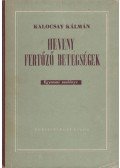 Kalocsay Kálmán - Heveny fertőző betegségek
