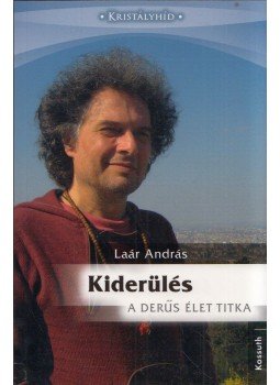 Laár András - Kiderülés Laár András - Kiderülés, Budapest 2018 antikvár könyv