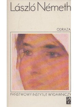 Németh László - Odraza Németh László - Odraza, Warszawa 1975 antikvár könyv