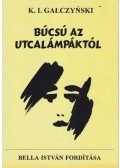 Konstanty Ildefons Galczynski - Búcsú az utcalámpáktól