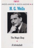H.G. Wells - The Magic Shop - A bűvészbolt