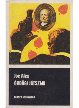Joe Alex - Ördögi játszma (dedikált), Budapest 1980 antikvár könyv