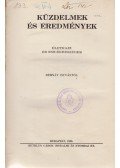 Bernát István - Küzdelmek és eredmények