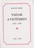 Rusvay Tibor - Vadak a vetésben