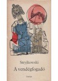 Stryjkowski, Julian - A vendégfogadó (dedikált)