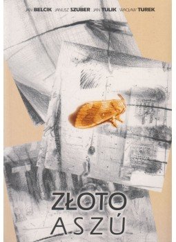 Jan Tulik (szerk.), Zsille Gábor, Jan Belcik, Wacław Turek, Janusz Szuber - Złoto aszú / Arany aszú (dedikált), Krosno 2003 antikvár könyv