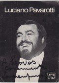 Pavarotti, Luciano - Luciano Pavarotti (1935–2007) olasz operaénekes dedikációja kiadói promóciós fotója előoldalán (1983)